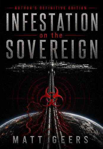 Infestation on the Sovereign