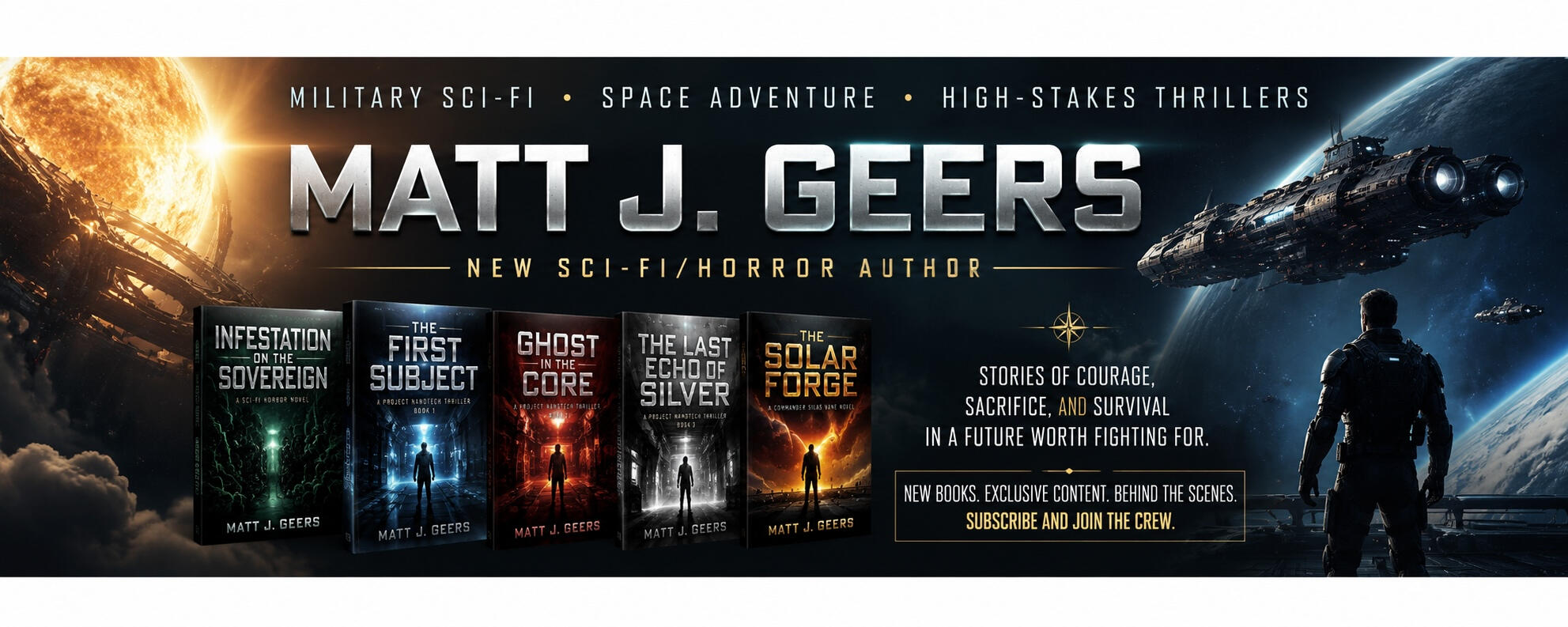 Banner for sci-fi author Matt J. Geers featuring five book covers, a solar megastructure, spacecraft, and a lone figure overlooking Earth.